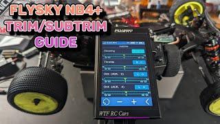 Flysky NB4+ trim and subtrim setup guide