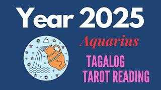 ️ AQUARIUS Year 2025 KAPALARAN AT GABAY