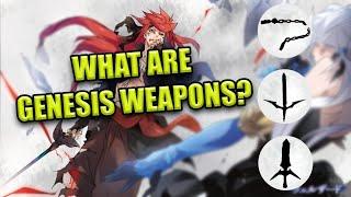 GENESIS WEAPONS HAVE ARRIVED?!