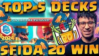 TOP 5 MAZZI per la SFIDA delle 20 VITTORIE..BADGE ed EMOTE ESCLUSIVI! - CLASH ROYALE ITA