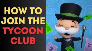 Monopoly Go: How to Join the Tycoon Club