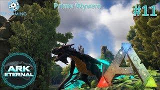 Prime Wyverns E11 Center Eternal Ark Survival Evolved Modded series