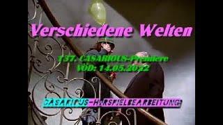 Verschiedene Welten (Krimi-Hörspiel)/ 137. CASARIOUS-Premiere/ Herbert Fleischmann, Anja Jaenicke