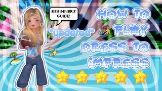 *UPDATED* HOW TO PLAY DRESS TO IMPRESS (BEGINNERS GUIDE) | ROBLOX