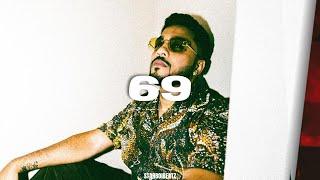 [FREE FOR PROFIT] Raftaar x Karma x Deep Kalsi Type Beat ~ "69" || Prod By Starboibeatz