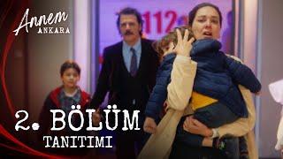 Annem Ankara – 2. Bölüm Tanıtımı