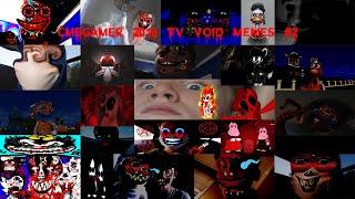 CMBGAMER 2018 TV Void Memes #2