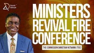 MINISTERS REVIVAL FIRE CONFERENCE | BISHOP DAVID ABIOYE | LAGOS, NIGERIA