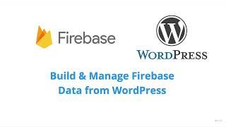 Create & Manage firebase Data from WordPress (Job Posting Example)