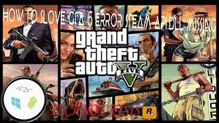 HOW TO SLOVE GTA 5 ERROR Steam Api64 dll missing