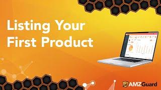 AMZGuard: Listing Your First Product for Amazon Automation