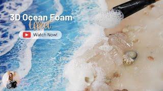 3D Ocean Foam Tutorial For Resin Waves
