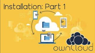 Lesson 5 - ownCloud Installation. Part 1: Adding the Repository and Installing