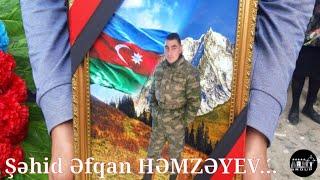 Şəhidimiz Əfqan HƏMZƏYEV Son MƏNZİLƏ Yola Salındı...