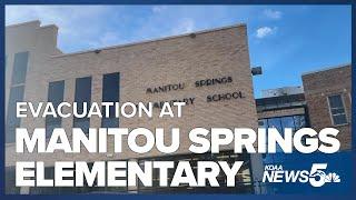 Students at Manitou Springs Elementary School were evacuated on Tuesday morning