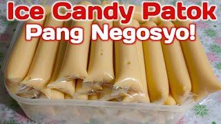 ICE CANDY MANGO FLAVOR PATOK NA NEGOSYO / SMOOTH ICE CANDY RECIPE WITH CORNSTARCH