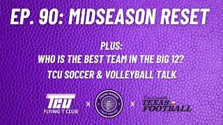 Frogs Insider Ep. 90 | TCU Midseason Reset