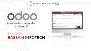 Odoo 17 Sales |The Ultimate Guide to Variant Selection | Odoo Tutorial