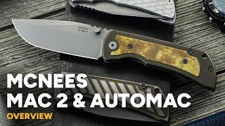 McNees Knives Mac 2 & AutoMac - Overview & Comparison