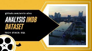 IMDB Movie Dataset Analysis | Domain: Movies | Tech Stack: SQL