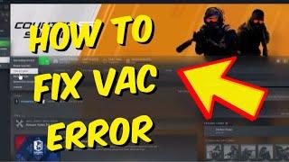 How To Fix VAC Errors in CS2 - Fix Valve Anti Cheat Error For CS2