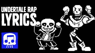 Sans and Papyrus Song LYRIC VIDEO - An Undertale Rap by JT Music - "To The Bone"