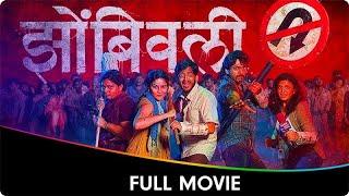 Zombivli - Marathi Full Movie - Amey Wagh, Vaidehi Parashurami, Lalit Prabhakar