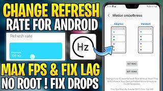 Change Refresh Rate For Android ( Without Root ) || Unleash Max Performance & Get Max FPS !!