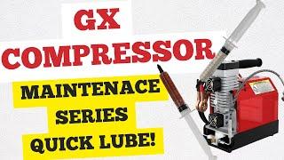 GX compressor maintenance! How to lube the top end of your CS2, CS3, L2, or L3 unit.