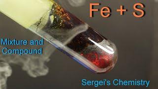 Reaction of iron (Fe) and sulphur (S) forming iron (II) sulphide; mixture and compound