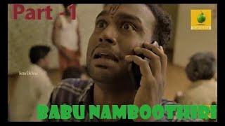 BABU NAMBOOTHIRI - Karikku comedy scenes compilation | Part-1