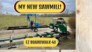 Introducing My New Sawmill: EZ Boardwalk 40 Walk Through