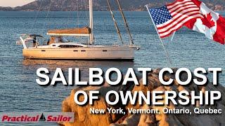 Sailboat Cost of Ownership - New York, Vermont, Ontario, Quebec