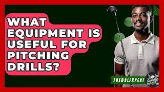 What Equipment Is Useful For Pitching Drills? - The Golf Xpert