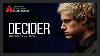 DECIDER! | Robertson vs Lines LATE NIGHT DRAMA! | Victorian Plumbing UK Championship