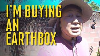 Why I’m Buying the Earthbox Garden Kit