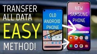 BEST way to Transfer Data from Android to NEW Samsung Phone (EASY and FAST)