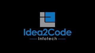 Client's Feedback - Idea2Code Infotech LLP