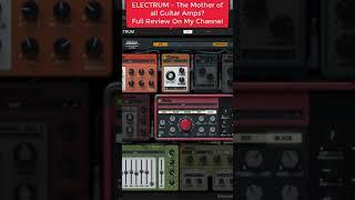 ELECTRUM #shorts Guitar Amp Sim