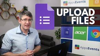 How to upload or submit a file with Google Forms | Tips & Tricks Episode 85