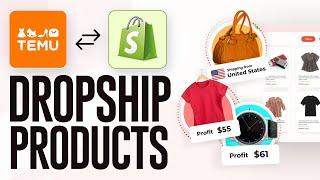 How To Dropship Products From Temu To Shopify (2024) Temu Dropshipping