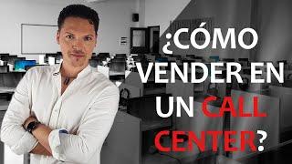 Como vender en un call center
