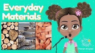 Sing Along Song | Everyday Materials