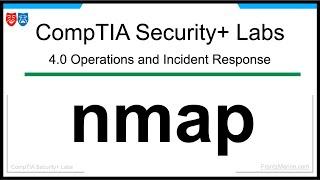 Hands-On Lab Training for CompTIA Security+: Gain Practical Proficiency | nmap