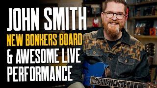 John Smith Shows Us His Crazy Pedalboard For Electric & Acoustic [Plus A 3-Song Performance!]