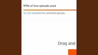 99% of free uploads used Try Pro Unlimited for unlimited uploads