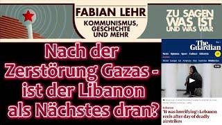 Nach der Zerstörung Gazas - ist der Libanon als Nächstes dran?