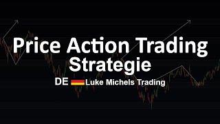 Diese PRICE ACTION TRADING Strategie musst du kennen...!