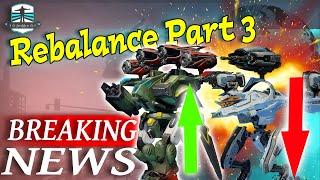 Leaks And News - Big Rebalance Part 3 - War Robots