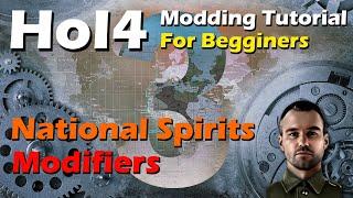 National Spirits, Modifiers | #3 | HoI4 Modding Tutorial for Begginers